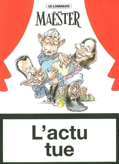 L'actu tue