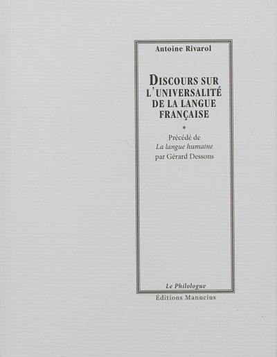 Discours sur l'universalité de la langue française. La langue humaine