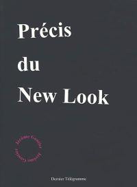 Précis du new look