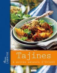 Tajines & autres saveurs d'Orient