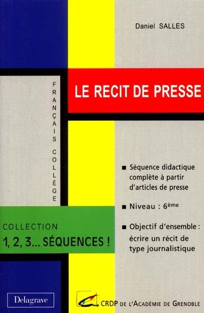 Le récit de presse