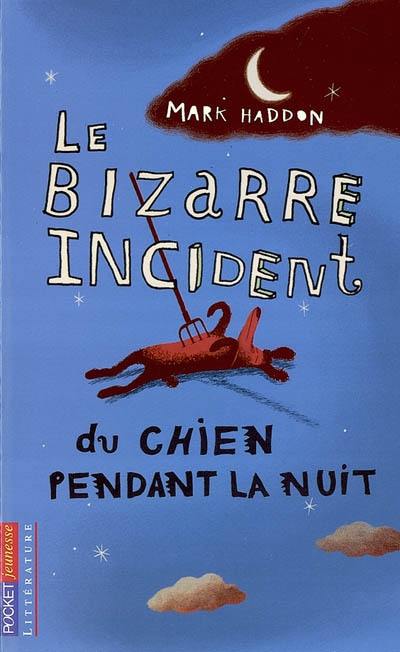 Le bizarre incident du chien pendant la nuit