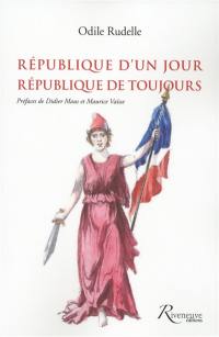 République d'un jour : République de toujours