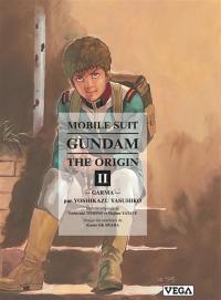 Gundam : the origin. Vol. 2. Garma