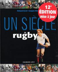 Un siècle de rugby