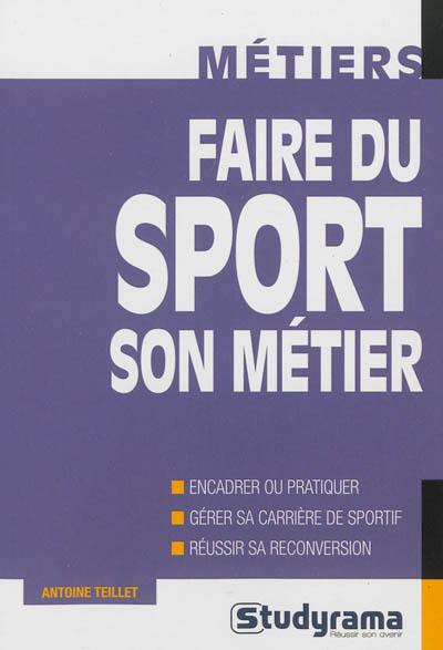 Faire du sport son métier