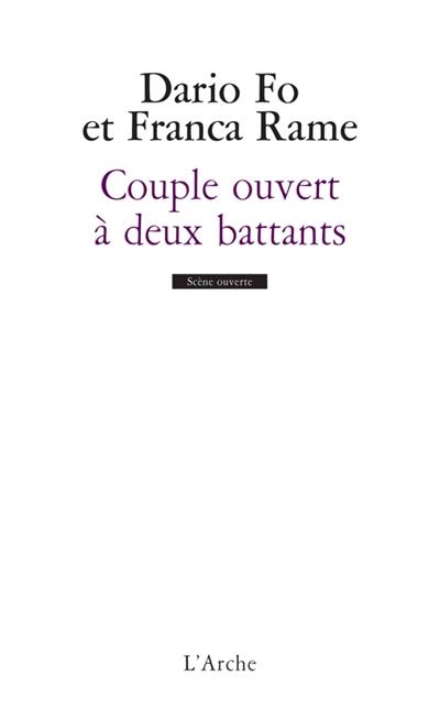 Couple ouvert à deux battants