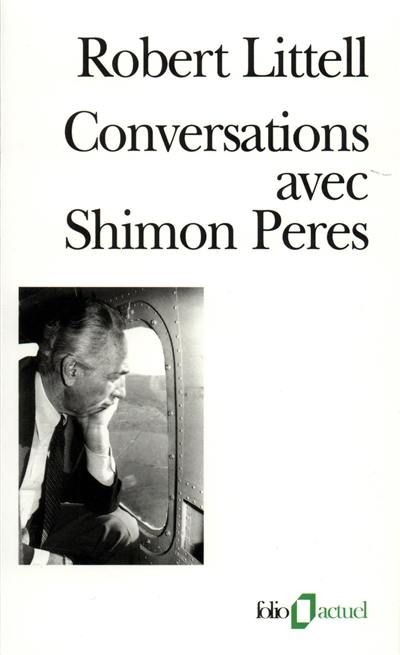 Conversations avec Shimon Peres