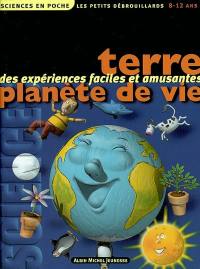 Terre, planète de vie