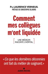 Comment mes collègues m'ont liquidée : une médecin raconte l'hôpital