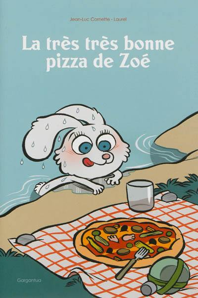 La très très bonne pizza de Zoé