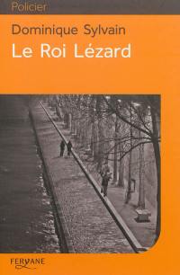 Le roi lézard