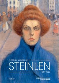 Théophile-Alexandre Steinlen 1859-1923