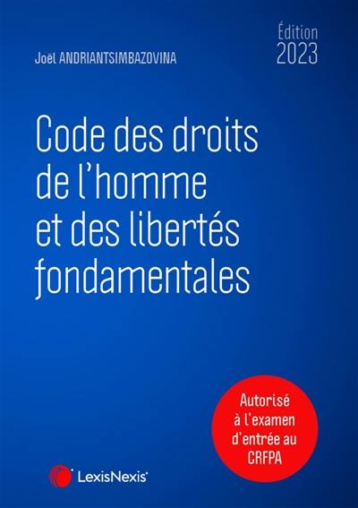 Code des droits de l'homme et des libertés fondamentales 2023