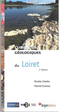 Curiosités géologiques du Loiret : guide