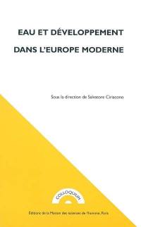 Eau et développement dans l'Europe moderne