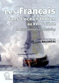 Les Français dans l'océan Indien au XVIIIe siècle