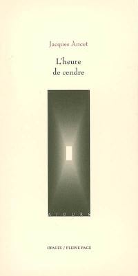 L'heure de cendre