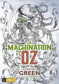 Les contes tordus de Green. La machination d'Oz