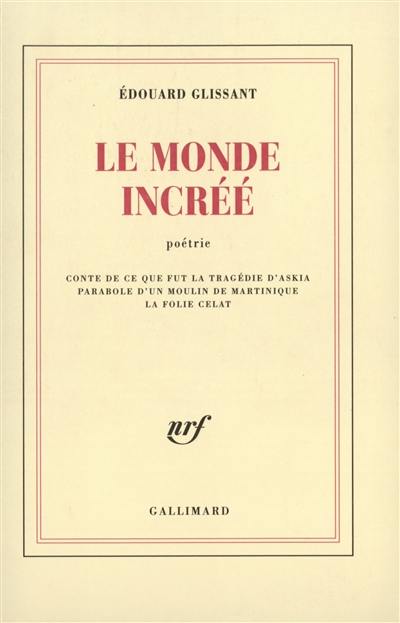 Le monde incréé : poétrie