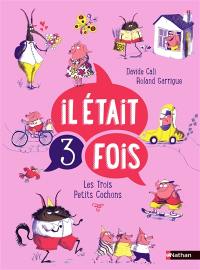 Les trois petits cochons