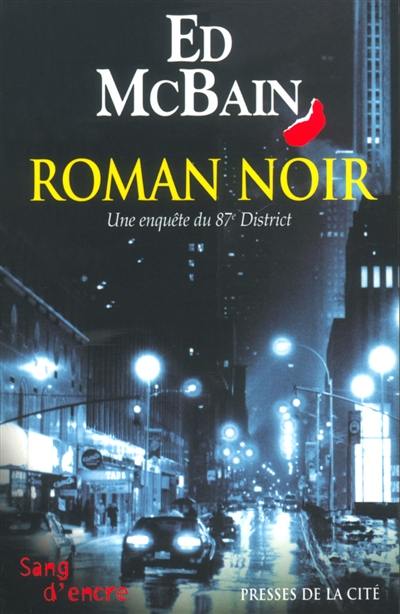 Roman noir : une enquête du 87e district