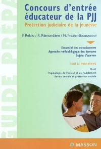 Concours d'entrée éducateur de la PJJ : Protection judiciaire de la jeunesse