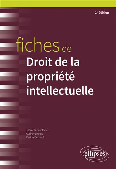 Fiches de droit de la propriété intellectuelle