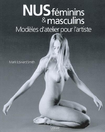 Nus féminins & masculins : modèles d'atelier pour l'artiste