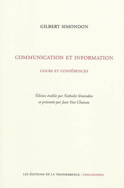 Communication et information : cours et conférences