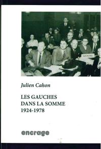 Les gauches dans la Somme, 1924-1978