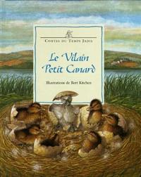 Le vilain petit canard : d'après Hans Christian Andersen