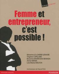 Femme et entrepreneur, c'est possible !