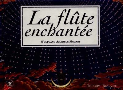 La flûte enchantée, Mozart