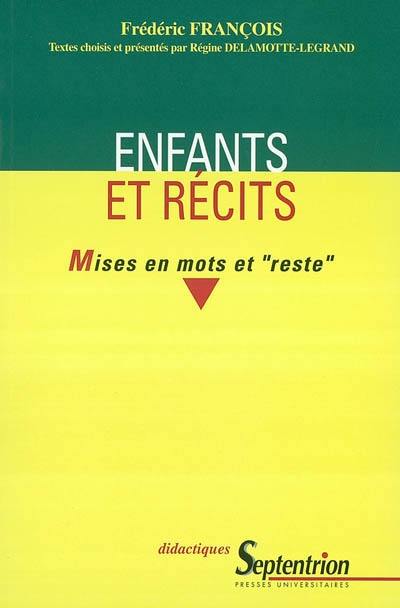 Enfants et récits : mises en mots et reste