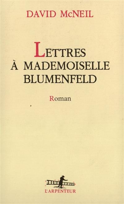 Lettres à mademoiselle Blumenfeld