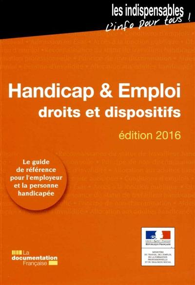 Handicap & emploi : droits et dispositifs