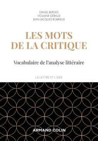 Les mots de la critique : vocabulaire de l'analyse littéraire