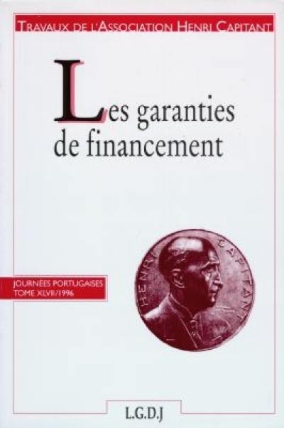 Les garanties du financement : journées portugaises