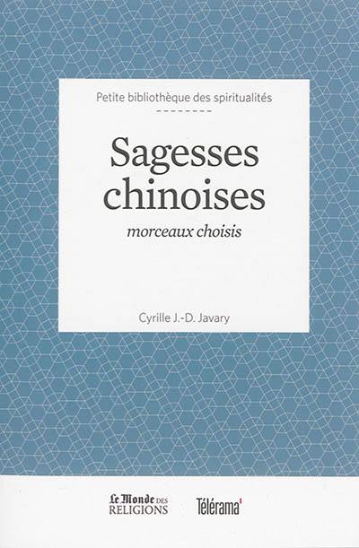 Sagesses chinoises : morceaux choisis