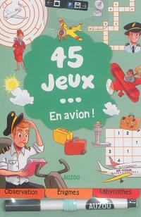 45 jeux... en avion !