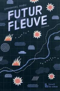 Futur fleuve