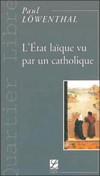 L'Etat laïque vu par un catholique