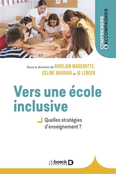 Vers une école inclusive : quelles stratégies d'enseignement ?