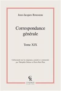 Correspondance générale. Vol. 19