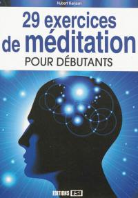 29 exercices de méditation pour débutants