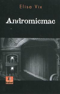 Andromicmac