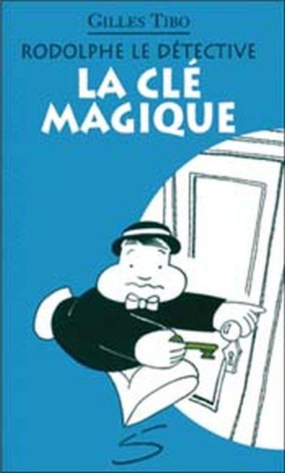 La Clé magique