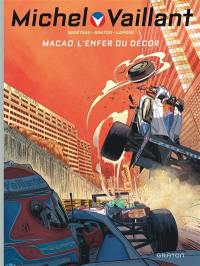 Michel Vaillant : nouvelle saison. Vol. 7. Macao