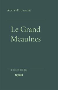 Le grand Meaulnes